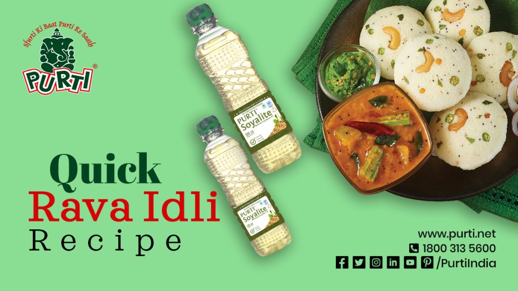 Quick Rava Idli Recipe