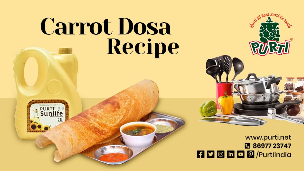 Carrot Dosa Recipe