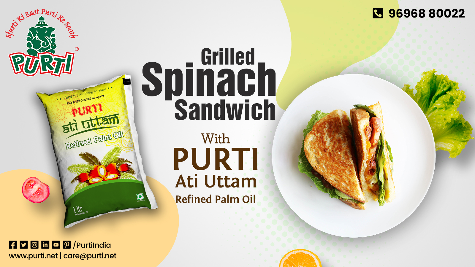 Grilled Spinach Sandwich Recipe with Purti Ati Uttam Refined Palm Oil